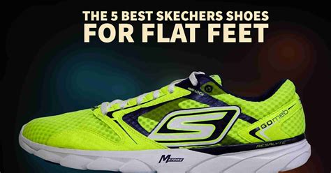 The 5 Best Skechers Shoes For Flat Feet Train For A