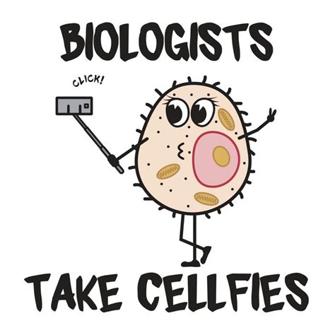 Biologists Take Cellfies Funny Biology Jokes T Coffee Mug By Yeoys