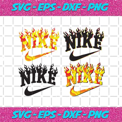 Fire Nike Logo Svg Bundle Trending Svg Nike Logo Svg Nike Svg Nike