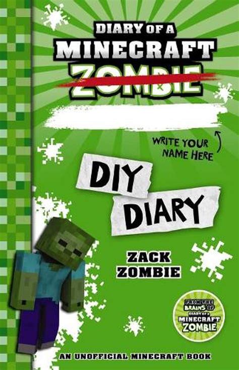 Diary Of A Minecraft Zombie Diy Diary By Zack Zombie Paperback