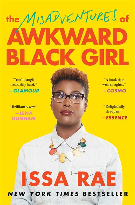 The Misadventures Of Awkward Black Girl Book By Issa Rae Official