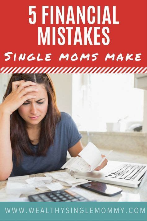 5 money mistakes single moms make you can t afford to not understand