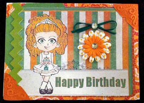 Little Irish Dance Girl Happy Birthday Card By Gramathairjewelry