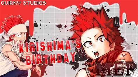 ˗ ˏ ˋ 𝐐𝐒 ˎ ˊ ˗ Happy Birthday Kirishima Youtube