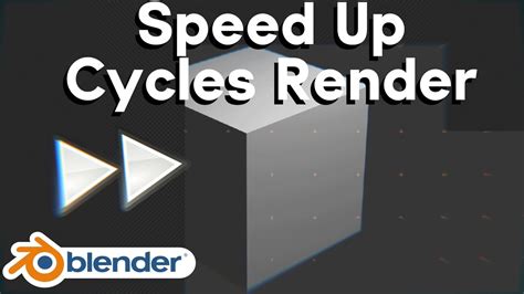 How To Speed Up Cycles Render Blender Tutorial Youtube