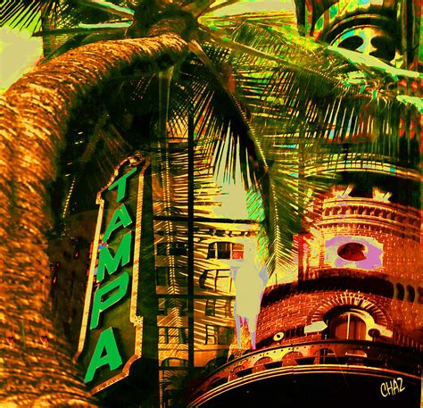 Tampa Mixed Media By Chaz Daugherty Fine Art America