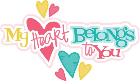 My Heart Belongs To You Svg Scrapbook Title Valentines Svg Files For