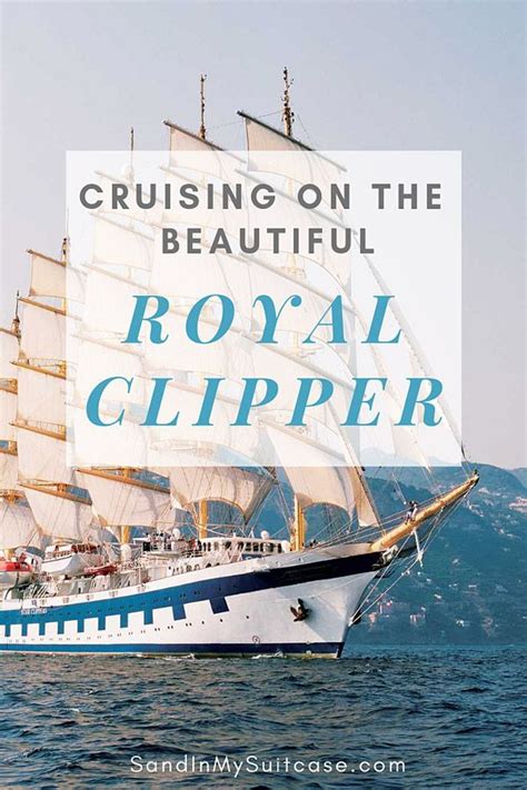 Sailing On The Royal Clipper Ship Sand In My Suitcase Cruise