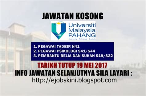 Sila bookmark website ini untuk memudahkan rujukan anda di masa hadapan. Jawatan Kosong Universiti Malaysia Pahang (UMP) - 19 Mei 2017