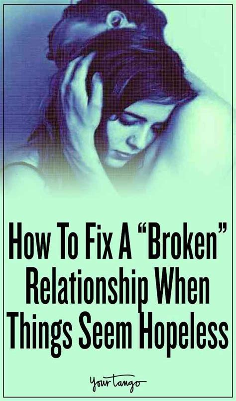 11 effective ways to fix a broken relationship artofit