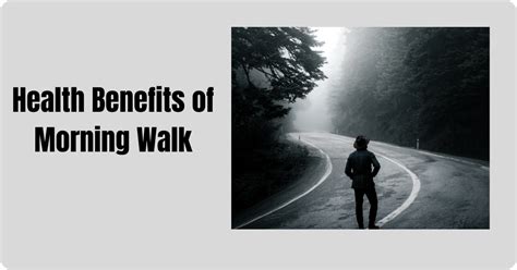 What Are The Top 5 Health Benefits Of Morning Walk Lifestyle Benefits