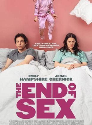 The End Of Sex 2023 Filmi Beyazperde Com