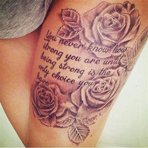 Upper Thigh Roses And Quote Tattoo Thigh Tattoo Designs Trendy