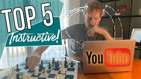 Top 5 Most Instructive Chess Youtube Channels Youtube