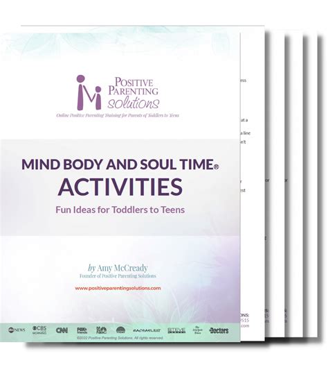 Mind Body And Soul Time Ideas Positive Parenting Solutions