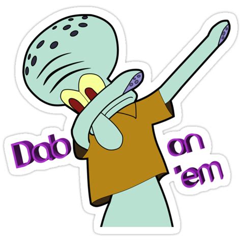 Dabbing Squidward Stickers By Toptrenddesigns Redbubble