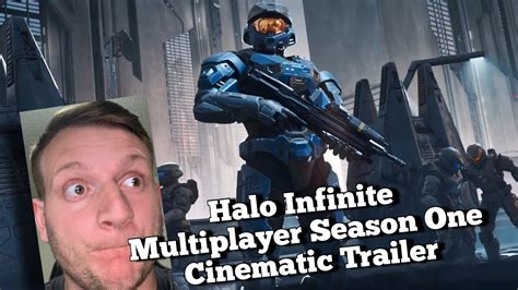 Halo Infinite Multiplayer Season One Cinematic Trailer Reaction Youtube