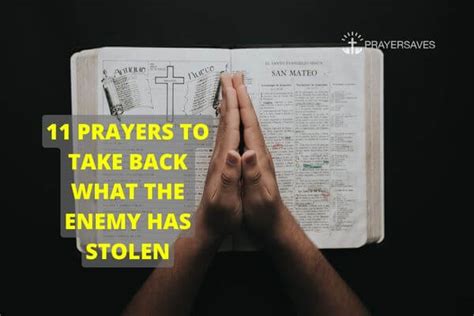 12 Prayers To Take Back What The Enemy Has Stolen