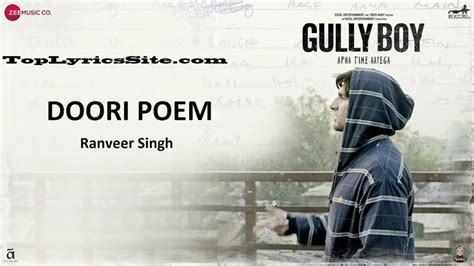 Doori Poem Lyrics ? Gully Boy | Ranveer Singh - TopLyricsSite.com