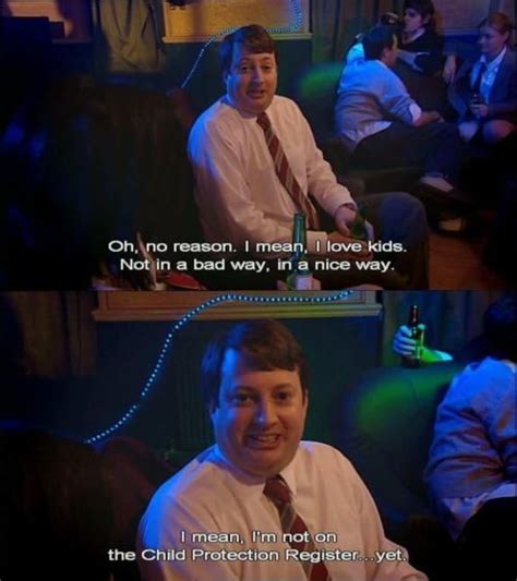 I Love Kids Mark From Peep Show Peep Show Quotes
