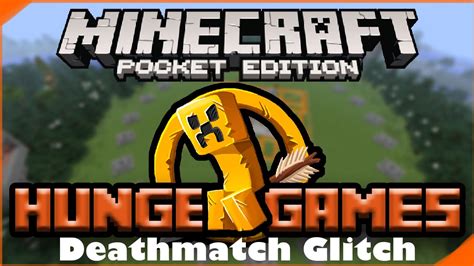 Minecraft Pe Hunger Games Deathmatch Glitch Youtube