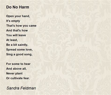 Do No Harm Do No Harm Poem By Sandra Feldman