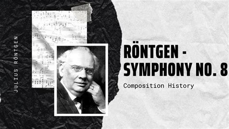 Julius Röntgen Symphony No 8 Youtube