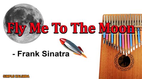 Fly Me To The Moon By Frank Sinatra •Kalimba with Easy Tab• - YouTube