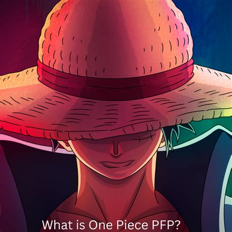 What Is One Piece Pfp Vents Magazine