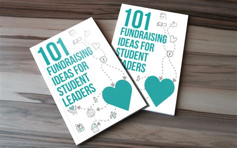 101 Fundraising Ideas For Student Leaders Student Leadership News
