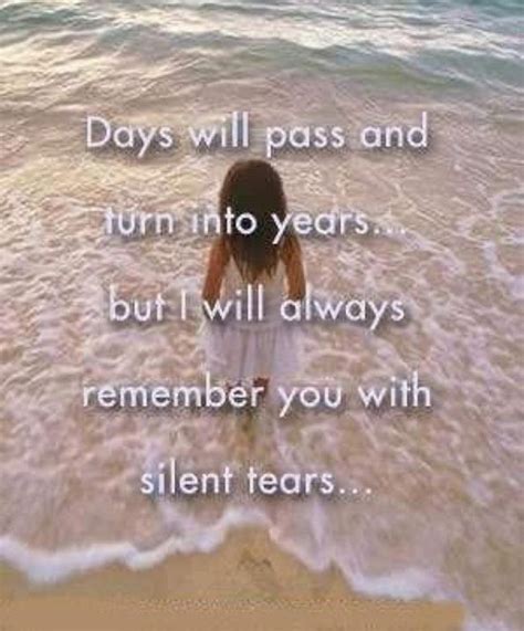 I Will Always Remember You With Silent Tears Pictures Photos And