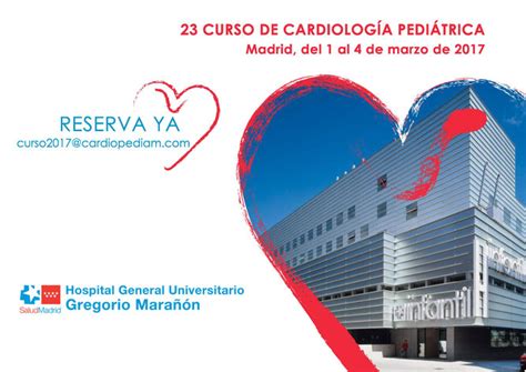 Xxiii Curso De CardiologÍa Pediatrica Gregorio MaraÑÓn Cardiología