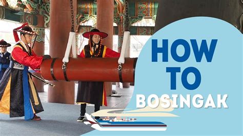 How To Ring The Bosingak Bell How To Seoul Youtube