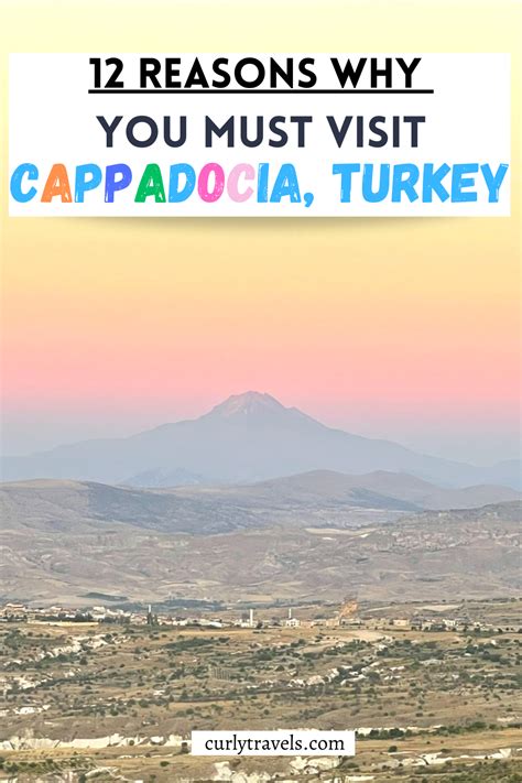 The View Of Cappadocia Turkey With Text Overlay That Reads 12 Reasons