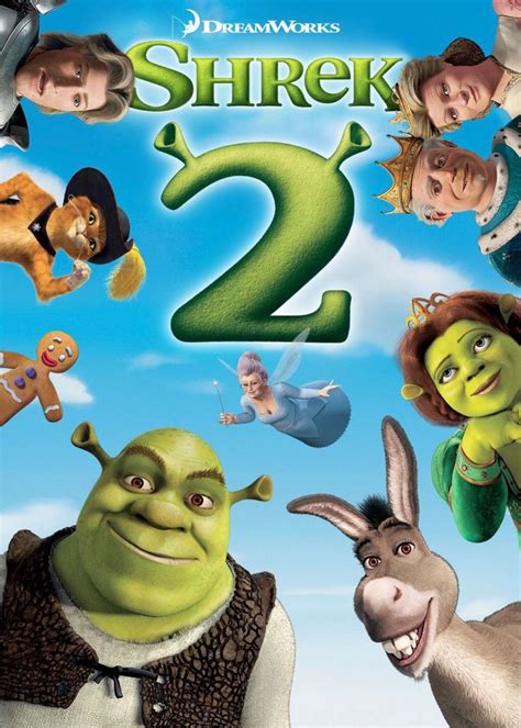 Shrek 2 2004 Shrek Animated Movies Movies To Watch Now
