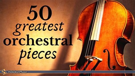 50 Greatest Orchestral Pieces Classical Music Youtube