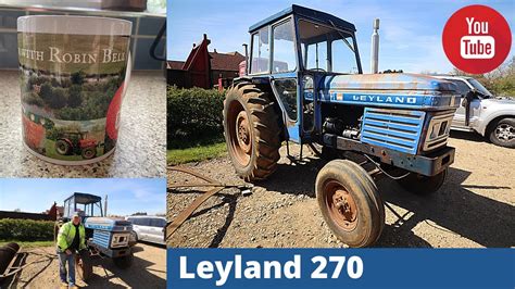 Leyland 270 Tractors Youtube