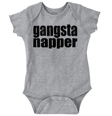 Buy Gangsta Napper Funny Quote Cute Newborn Ts Og Humor Baby Onesie