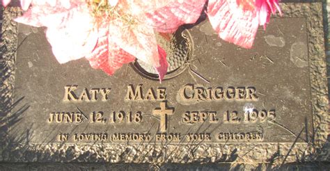 Katy Mae Hensley Crigger Find A Grave Memorial