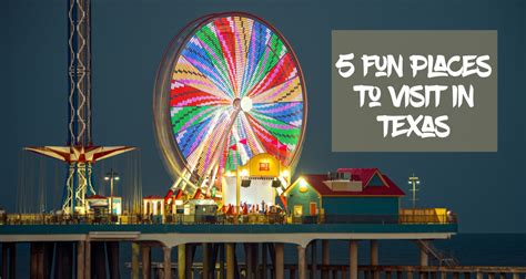 5 Fun Places To Visit In Texas For Spring Break Round