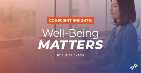 Well Being Matters — Conscient Strategies