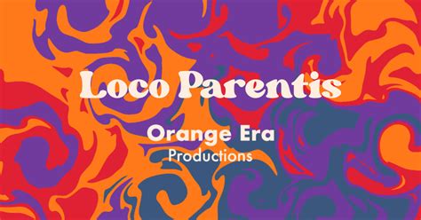 Loco Parentis The Place Of A Parent Indiegogo
