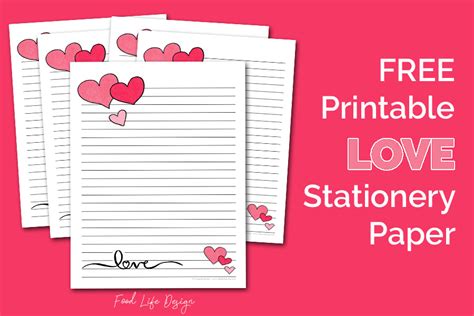 Free Printable Love Stationery Paper For Valentines Day Food Life