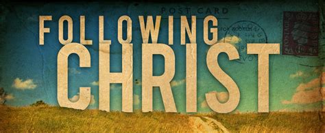 FOLLOWING CHRIST