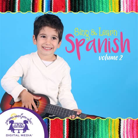 Sing And Learn Spanish Volume 2 Audio Book By Teach Simple
