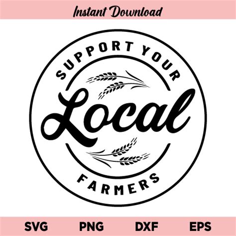 Support Your Local Farmers SVG, Support Your Local Farmers SVG File