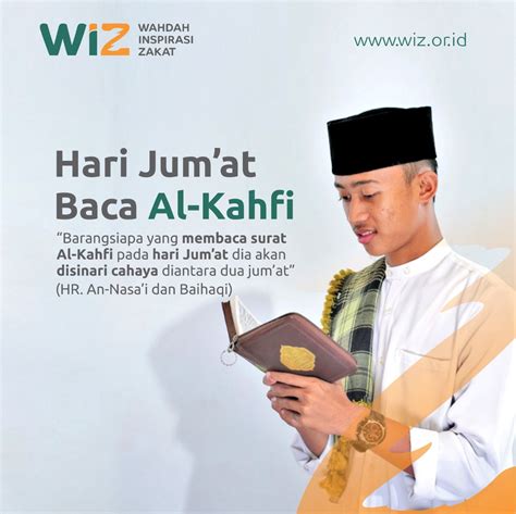Hari Jumat Baca Al Kahfi Wahdah Inspirasi Zakat By Yayasan Wahdah