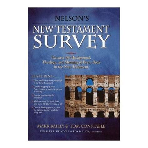 Nelsons New Testament Survey Discovering The Essence Background