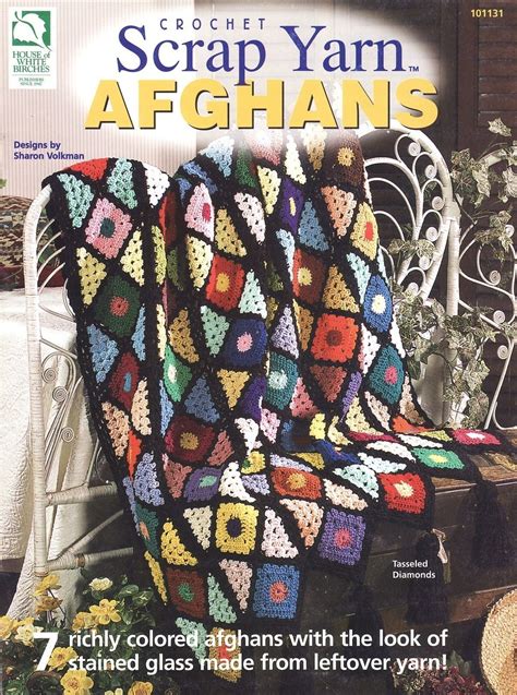 Scrap Yarn Afghans Crochet Patterns Book Blankets 7 Designs Afghans