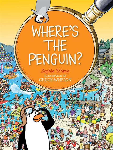 Wheres The Penguin Book By Sophie Schrey Chuck Whelon Official